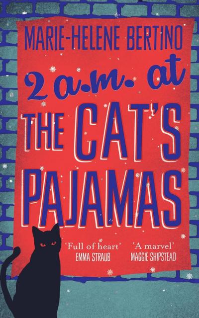2 A.M. at The Cat’s Pajamas