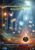 Die schönsten spirituellen Botschaften