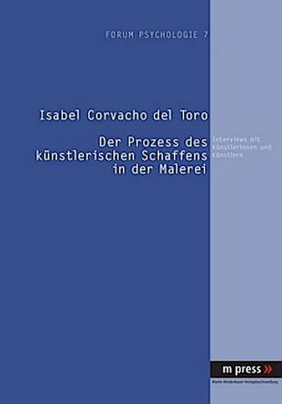 Der Prozess der künstlerischen Schaffens in der Malerei