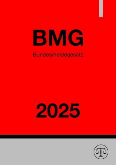 Bundesmeldegesetz - BMG 2025