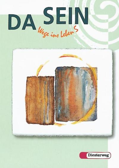 Da sein - Wege ins Leben, Ausgabe Bayern 5. Schuljahr