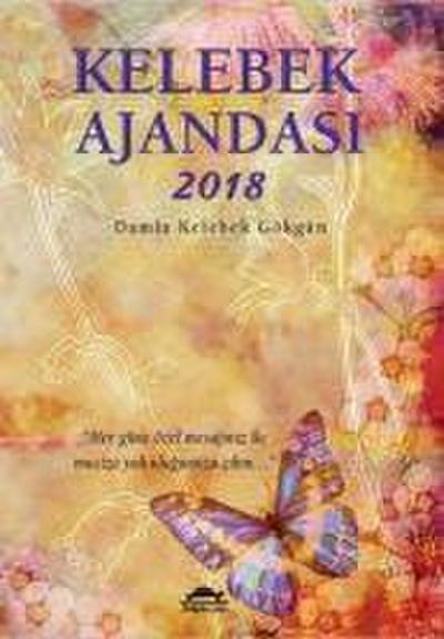 Kelebek Ajandasi 2018