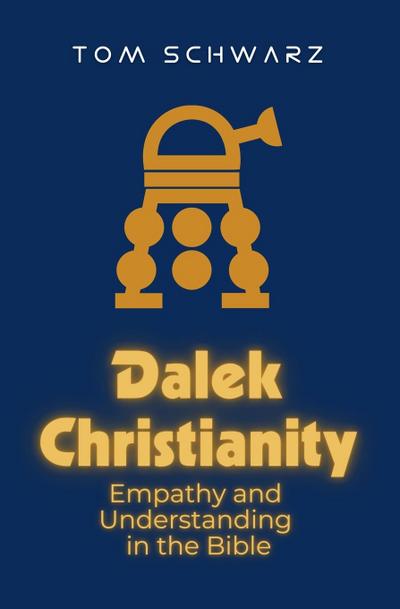 Dalek Christianity