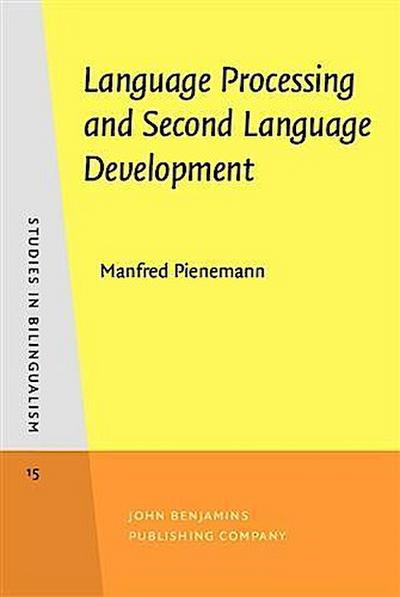 Language Processing and Second Language Development