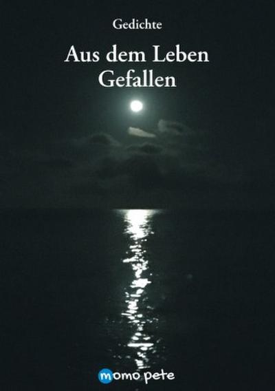 Aus dem Leben Gefallen