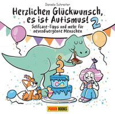 Herzlichen Glückwunsch, es ist Autismus! Selfcare-Tipps und mehr für neurodivergente Menschen