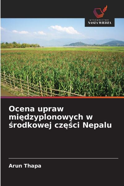 Ocena upraw mi¿dzyplonowych w ¿rodkowej cz¿¿ci Nepalu