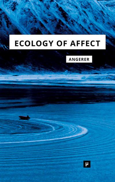 Ecology of Affect