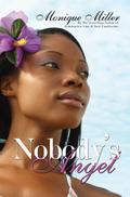 Nobody’s Angel