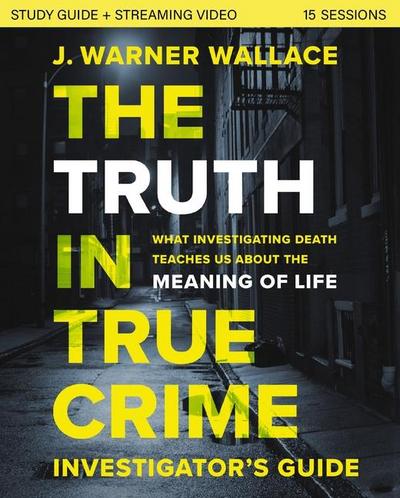 The Truth in True Crime Investigator’s Guide Plus Streaming Video