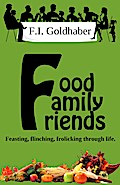 Food ¿ Family ¿ Friends