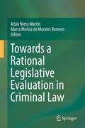 Towards a Rational Legislative Evaluation in Crimi