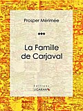 La Famille de Carjaval
