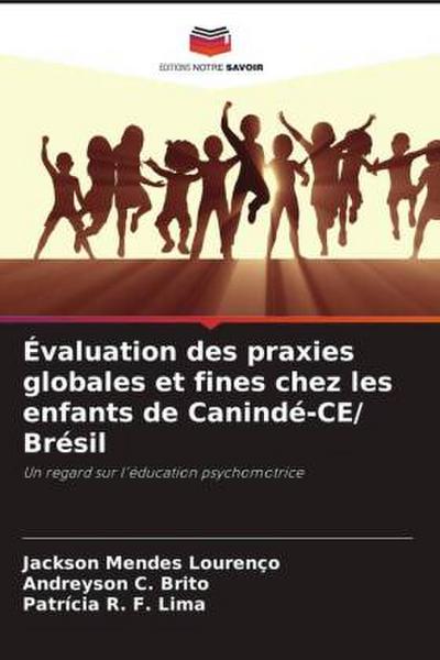 Évaluation des praxies globales et fines chez les enfants de Canindé-CE/ Brésil