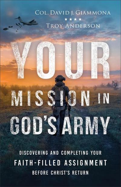 Your Mission in God’s Army
