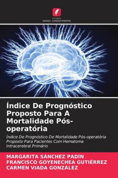 Índice De Prognóstico Proposto Para A Mortalidade Pós-operatória