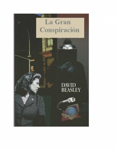 La Gran Conspiracion; Un Misterio de la Biblioteca de Nueva York