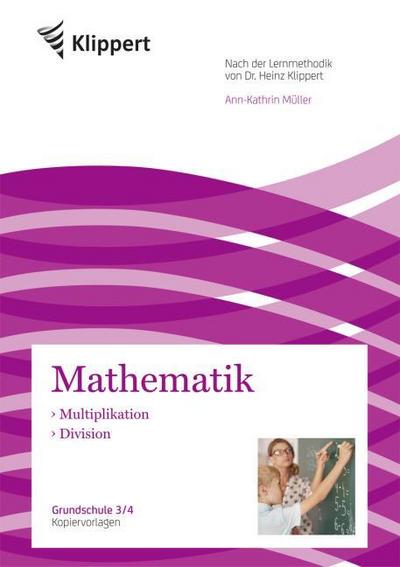 Mathematik: Multiplikation - Division