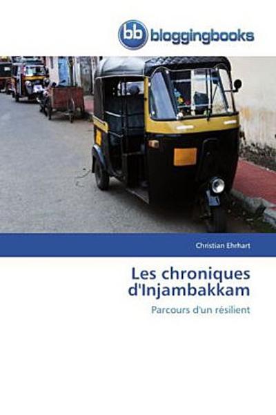 Les chroniques d’Injambakkam