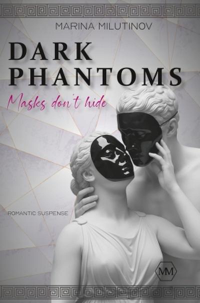 Dark Phantoms