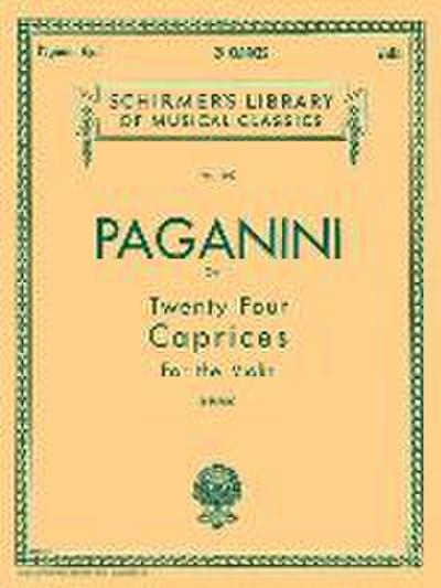 Niccolo Paganini 24 Caprices Op. 1 Violin Solo Schirmer Classics Vol. 1663 Advanced Violin Sheet Music Music Teacher Resource and Gift for Violinists