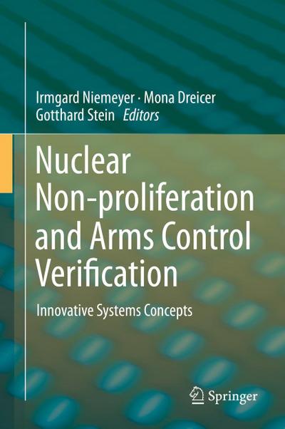 Nuclear Non-proliferation and Arms Control Verification