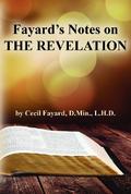 Fayard’s Notes on THE REVELATION