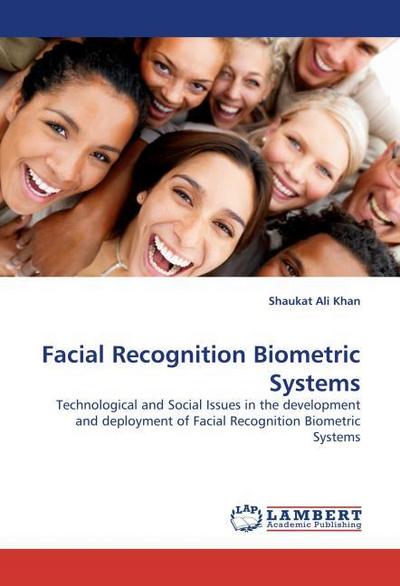 Facial Recognition Biometric Systems