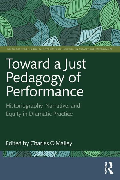 Toward a Just Pedagogy of Performance