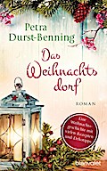 Das Weihnachtsdorf: Ein Kurzroman (Die Maierhofen-Reihe, Band 2)