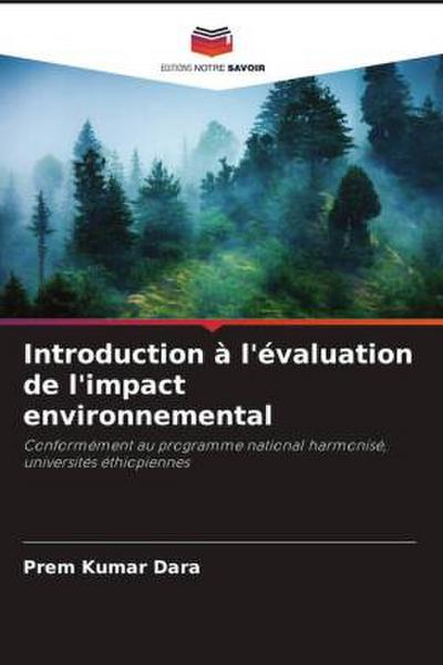 Introduction à l’évaluation de l’impact environnemental