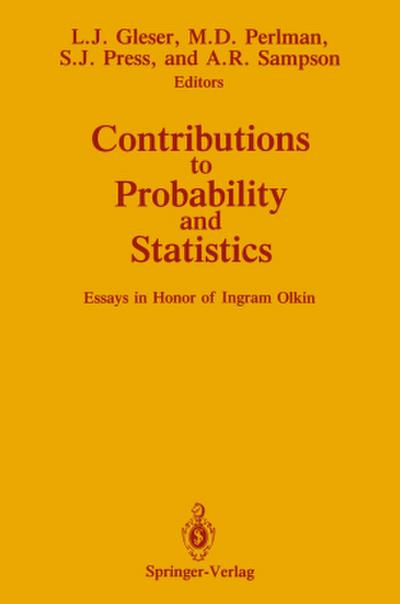 Contributions to Probability and Statistics