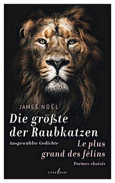 Die größte der Raubkatzen. Le plus grand des félins