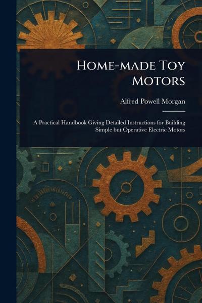 Home-made Toy Motors