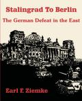 Stalingrad to Berlin
