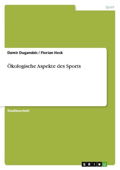 Ökologische Aspekte des Sports