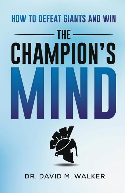 The Champion’s Mind