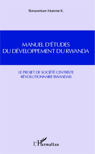 Manuel d’études du développement du Rwanda