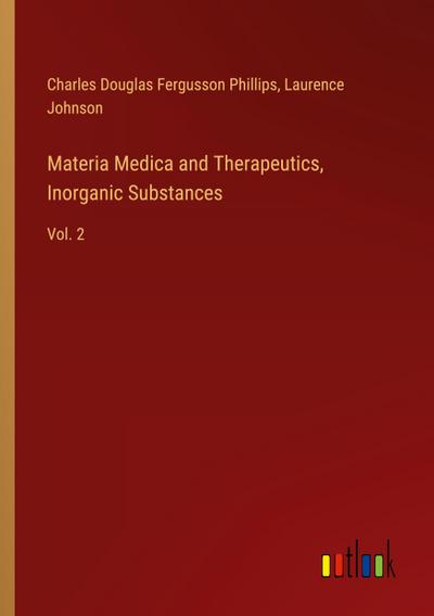 Materia Medica and Therapeutics, Inorganic Substances
