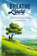 The Breathe Love Method
