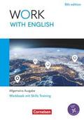 Work with English - 6th edition - Allgemeine Ausgabe - A2-B1+