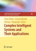 Complex Intelligent Systems and Theis Applications
