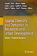 Spatial Diversity and Dynamics in Resources and Urban Development
