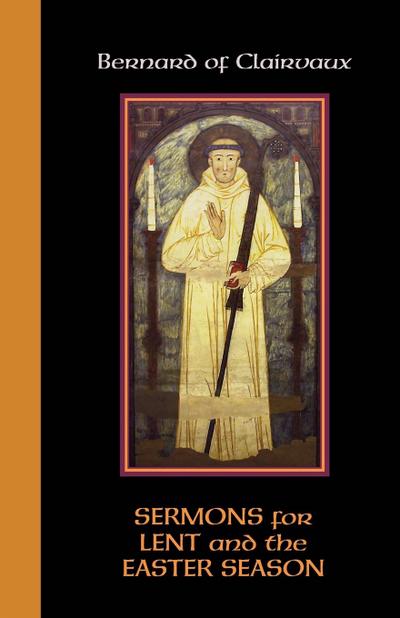 Sermons for Lent and the Easter Season