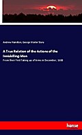 A True Relation of the Actions of the Inniskilling