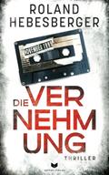 Die Vernehmung