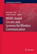 MEMS-based Circuits and Systems for Wireless Commu