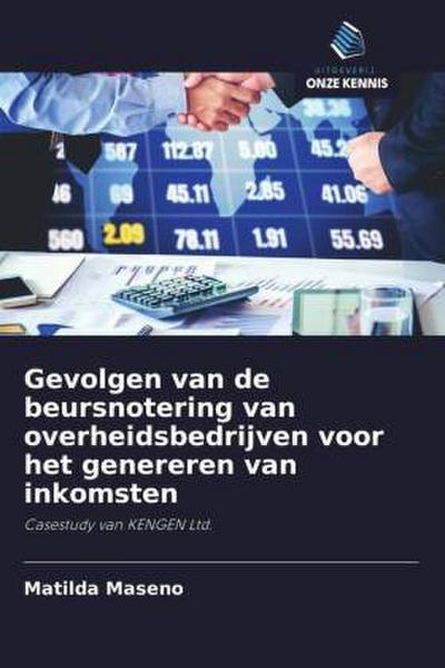 Gevolgen van de beursnotering van overheidsbedrijven voor het genereren van inkomsten