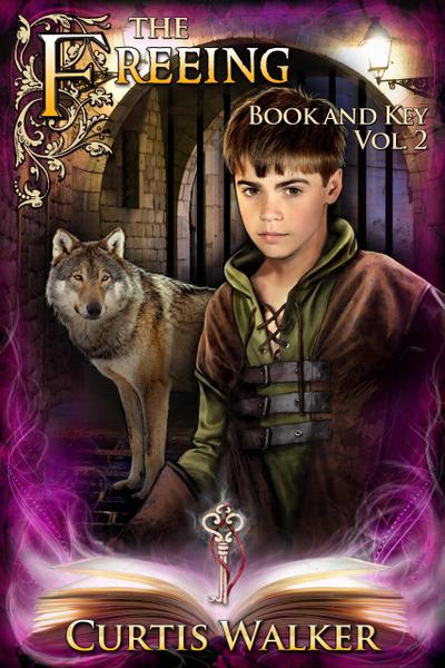 The Freeing (Book and Key, #2)