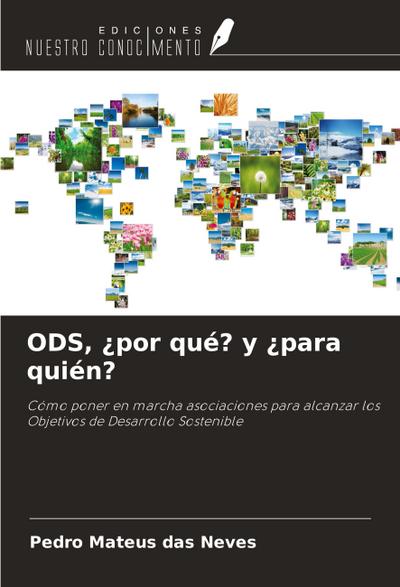 ODS, ¿por qué? y ¿para quién?